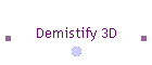 Demistify 3D