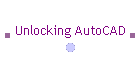 Unlocking AutoCAD